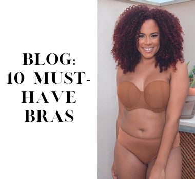 The 10 Must-Have Bras for the Ultimate Bra-drobe...